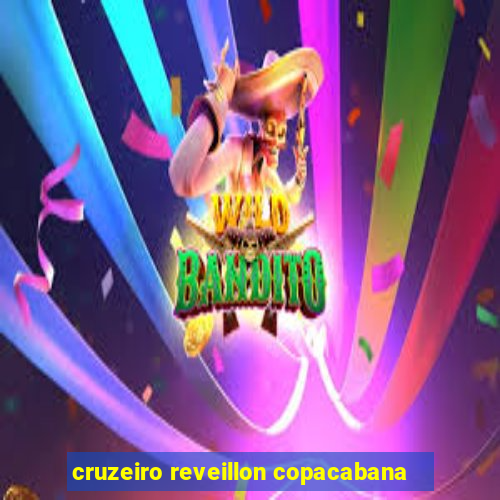 cruzeiro reveillon copacabana